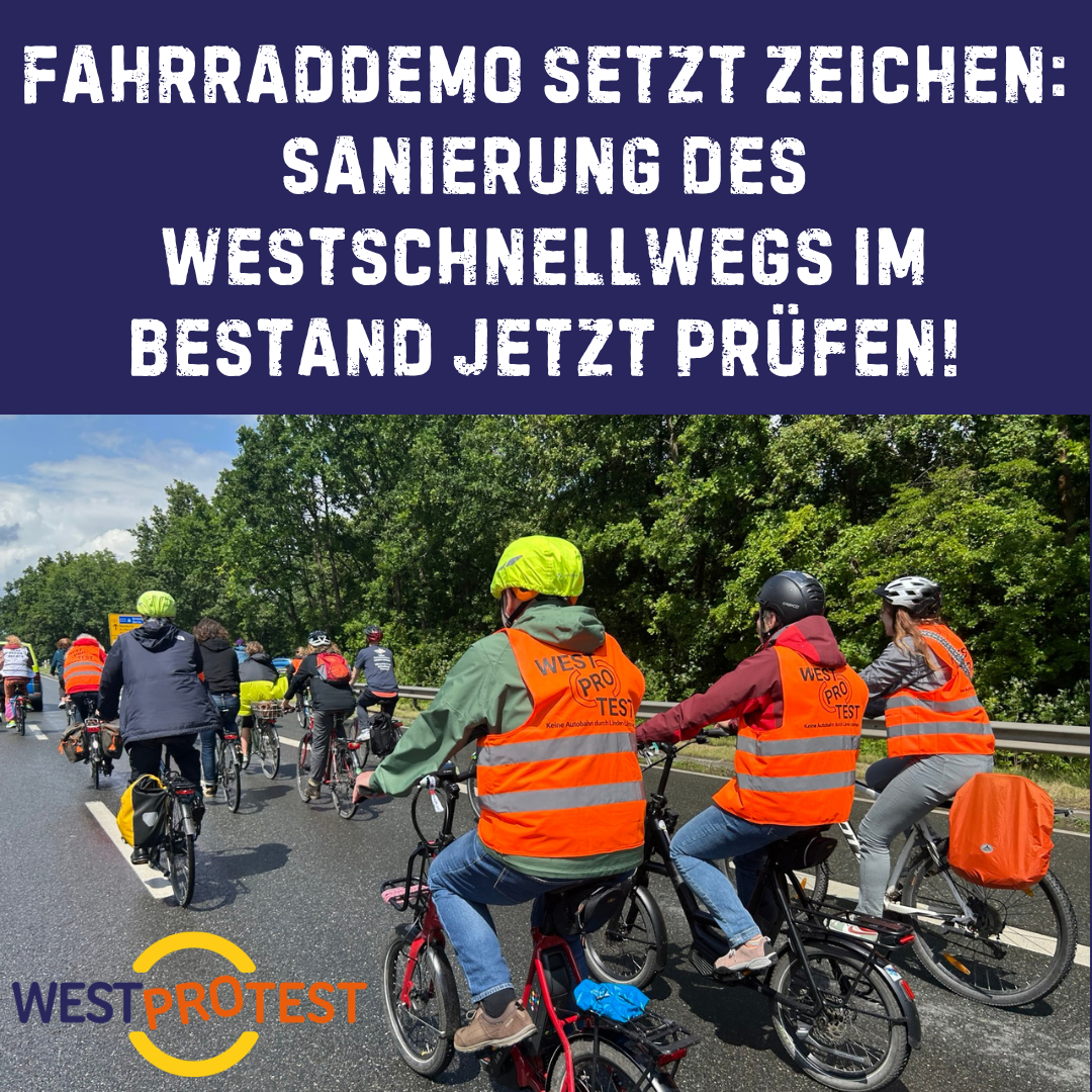 Fahrraddemo setzt Zeichen: Sanierung des Westschnellwegs im Bestand jetzt prüfen!